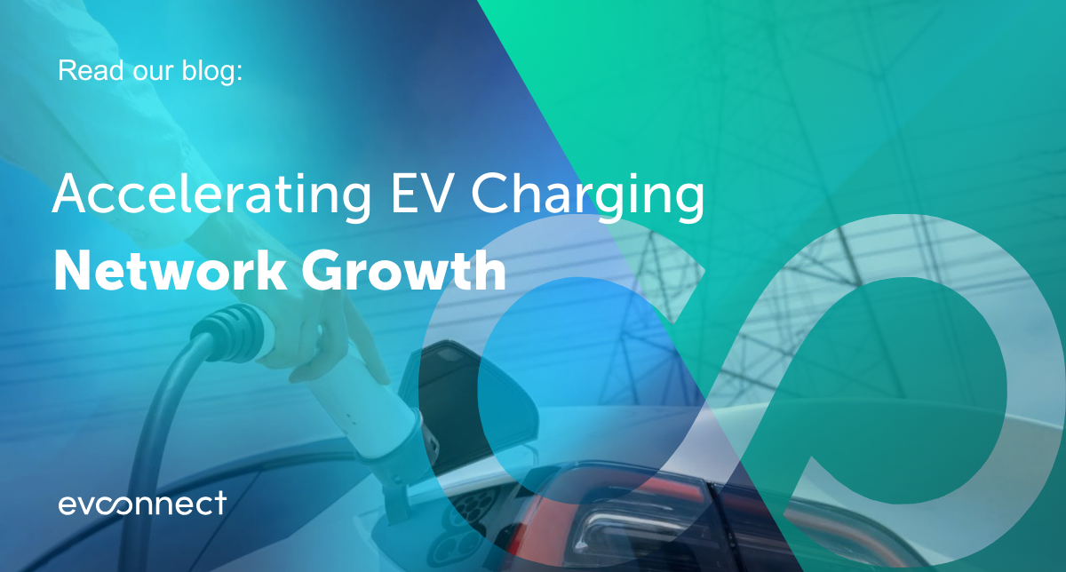 Accelerating EV Charging Network Growth — EV Connect